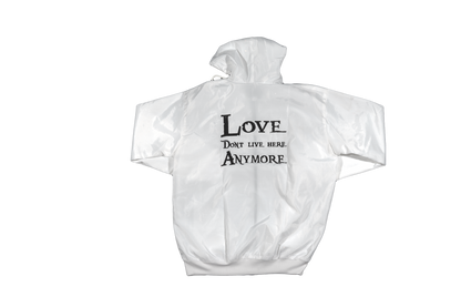 Love Dont Live Here (White)